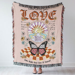 Self Love Take Really Good Care Of Yourself, Butterfly Blanket