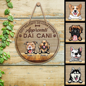 Approvati Dai Cani, Personalized Wooden Hanging Sign