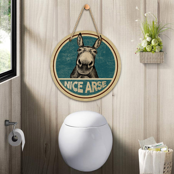 Nice Arse, Funny Donkey Wooden Hanging Sign