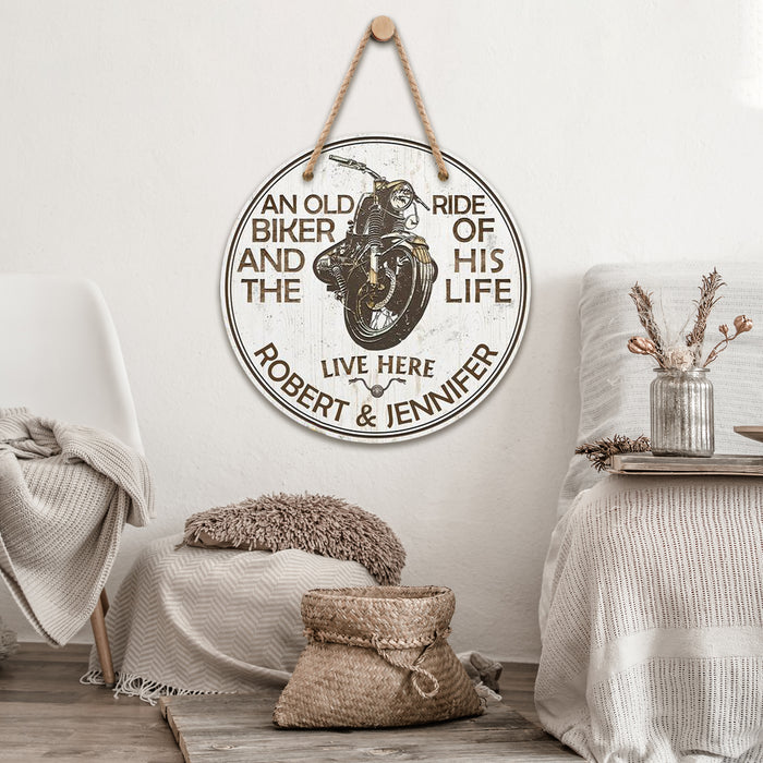 An Old Biker And The Ride Of His Life, Personalized Wooden Hanging Sign