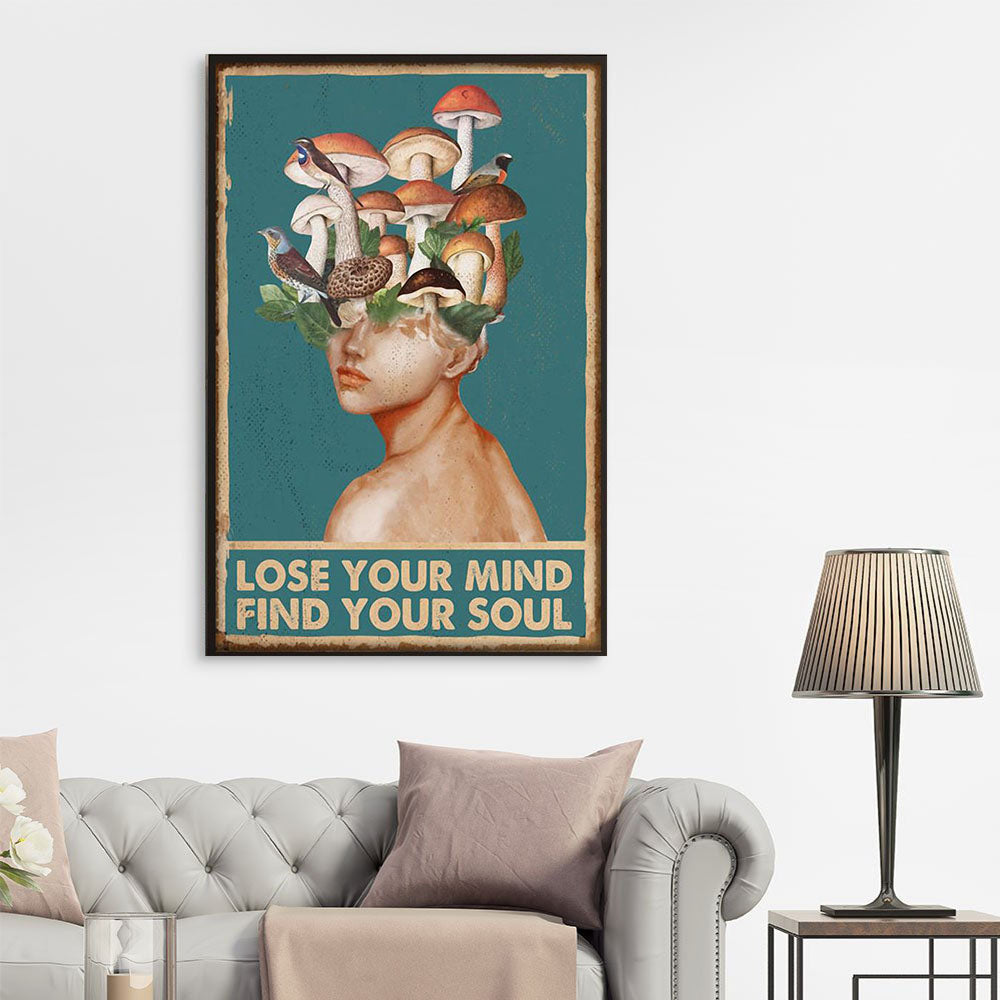 Mushrooms hunter lose your mind find your soul, Gift for Her Canvas, Wall-art Canvas