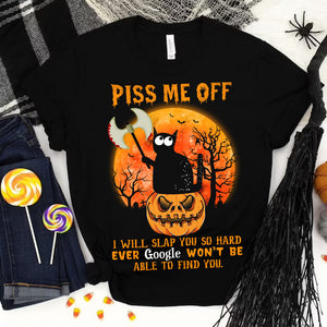 Piss me off I will slap you so hard, Halloween Cat Shirt