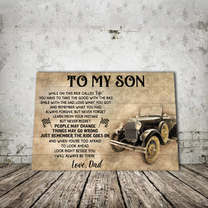 To my Son, Just remember the ride goes on, Gift for Son Canvas