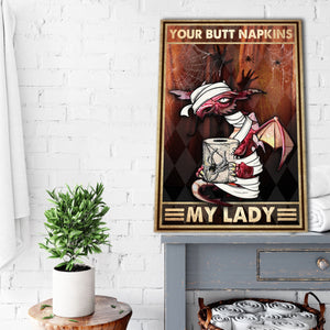 Dragon - Your butt napkins my lady, Funny Canvas
