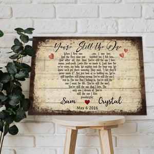You're still the one, When I first saw you, I saw love, Couple Canvas, Personalized Canvas
