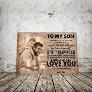 To my Son, I will always carry you in my heart, Gift from Dad to Son Canvas, Personalized Canvas