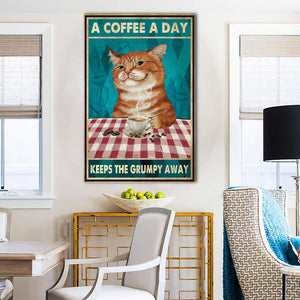 A coffee a day keeps the grumpy away, Cats lover Canvas, Wall-art Canvas