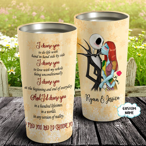 I choose You to do life with side by side, Couple Tumbler, Personalized Tumbler