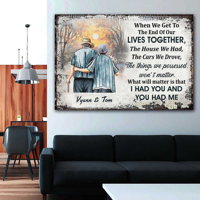 Personalized Family Old Couple When We Get To The End Canvas, Couple Canvas