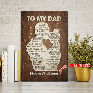 From Daughter To My Dad If I Could Give You One Thing In Life, Personalized Canvas