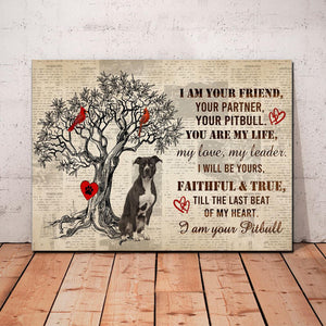 Pitbull And Cardinal Bird - I Am Your Friend, Your Partner, Your Pitbull, Dogs lover Canvas