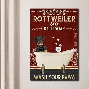 Rottweiler bath soap wash your paws red, Dogs lover Canvas, Funny Canvas