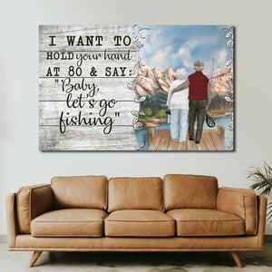 Baby let's go fishing, Gift for Couple Canvas, Fishing Canvas