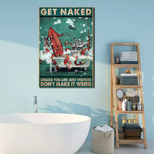 Squid bathtub get naked don't make it weird, Funny Canvas, Wall-art Canvas