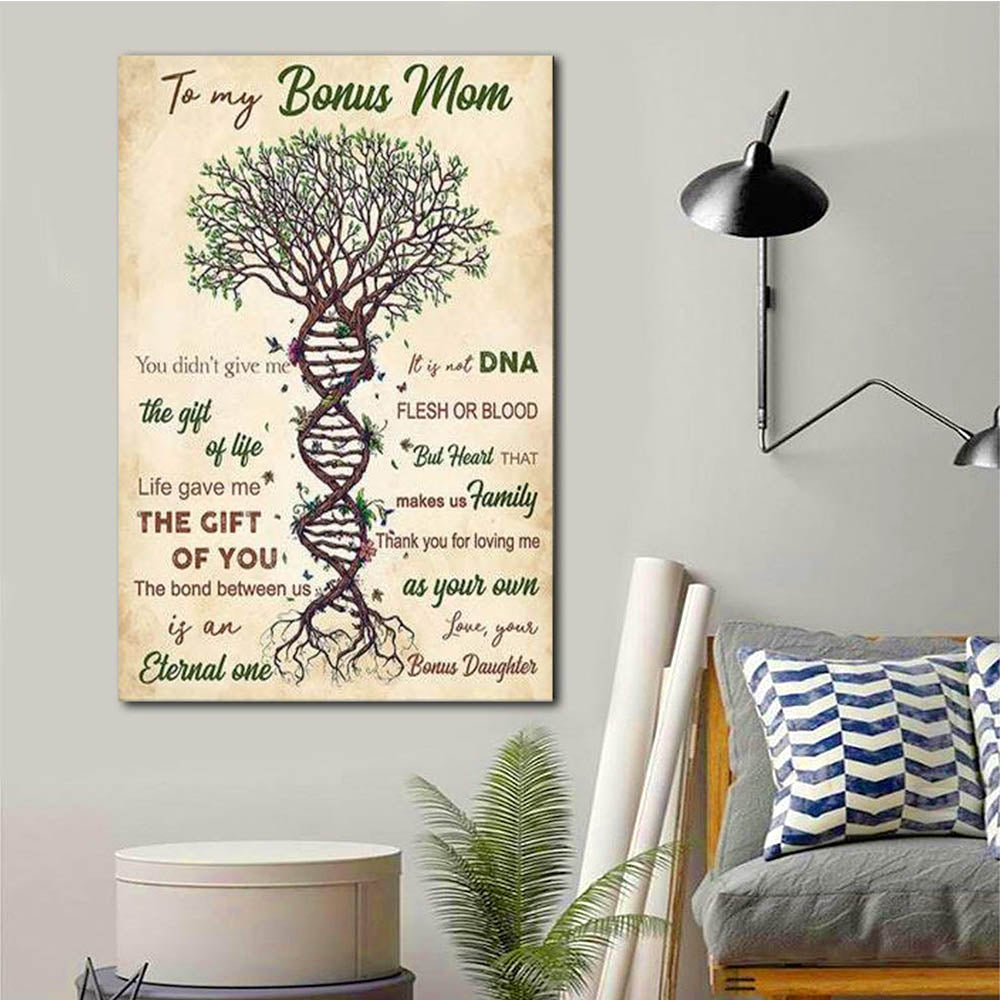 To my bonus Mom poster Canvas Poster, life gave me the gift of you, tree of life design, Gift for Mom Canvas