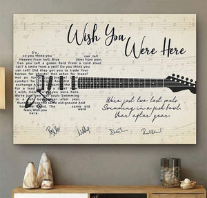 Wish you were here, so you think can tell Heaven from hell Canvas