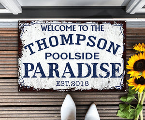 Welcome to the Thompson poolside paradise Doormat