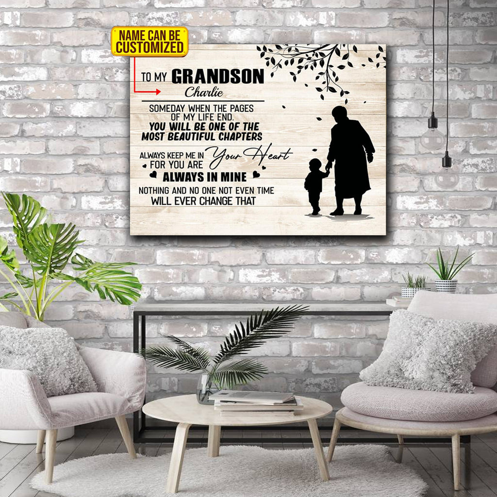To My Grandson Someday You WiIl Be One Of The Most Beautiful Chapters Of My Life Canvas, Personalized Canvas