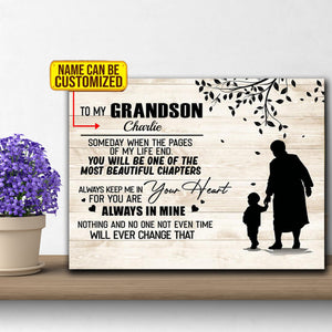 To My Grandson Someday You WiIl Be One Of The Most Beautiful Chapters Of My Life Canvas, Personalized Canvas