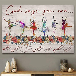 God Says You Are - Ballet Canvas