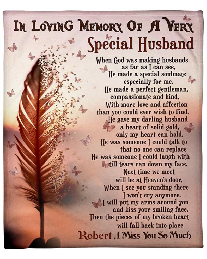 I loving memory of a very special husband, I miss you so much, Gift for Husband Blanket, Personalized Blanket
