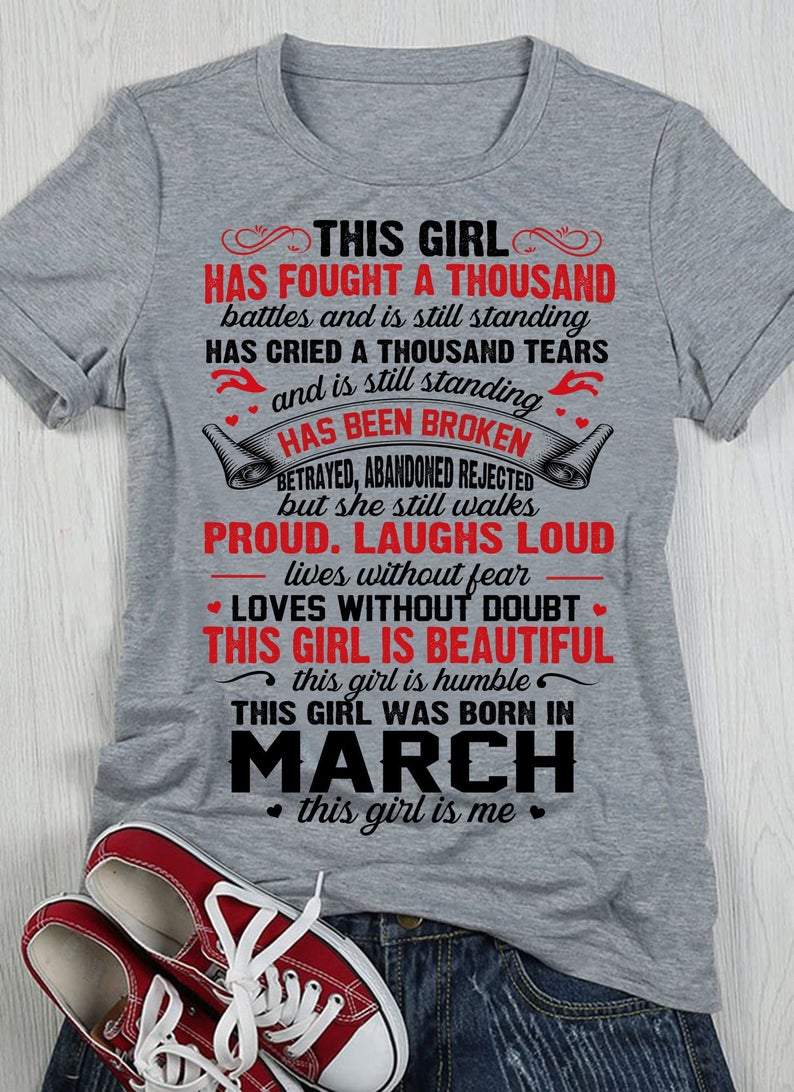 This Girl Has Fought A Thousand Battles And Is Still Standing, Girls T-shirt