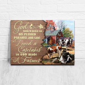 God looked down on his planned paradise, God Canvas, Gift for Farmer Canvas