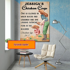Chicken coop, She is clothed in muck boots, Gift for Her Canvas, Personalized Canvas