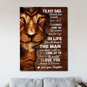 To My Dad I Learned From You Vertical Canvas