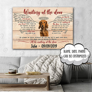 Waiting at the door, so please be brave without me, Dog lover Canvas, Personalized Canvas