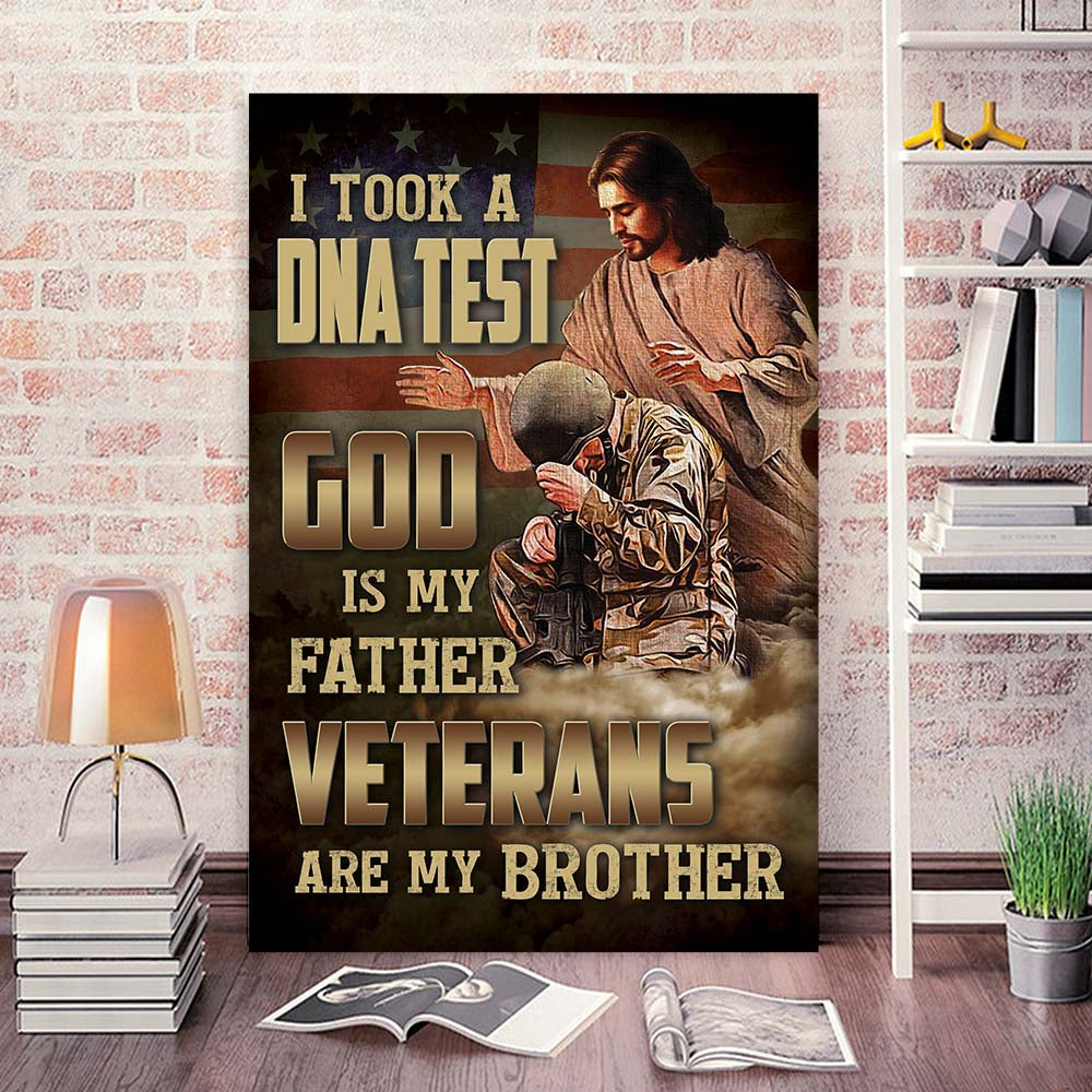 I Took A DNA Test God Is My Father Veterans Canvas, Jesus Canvas, Wall-art Canvas