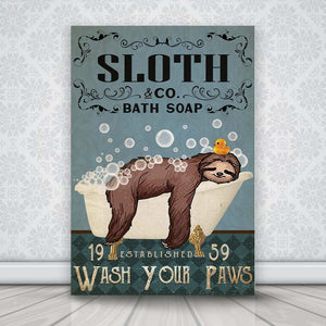 Sloth Bath Soap Wash Your Paws, Funny Canvas
