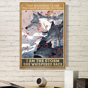 They whispered to her you cannot withstand to storm, Gift and Wolf Canvas, Wall-art Canvas