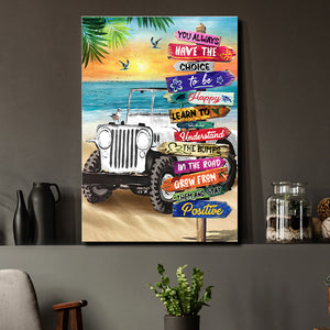 White Truck On The Beach - You Always Have The Choice, To Be Happy, Learn To Understand, Street Signs Canvas