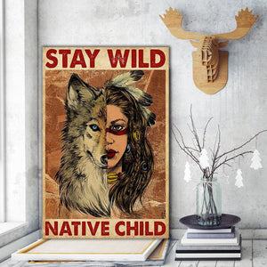 Wolf Native American Girl Stay Wild Native Child, Gift for Her Canvas