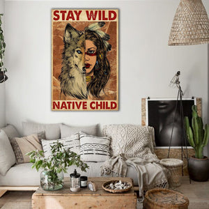 Wolf Native American Girl Stay Wild Native Child, Gift for Her Canvas