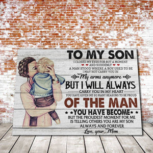 Mom And Son - To My Son, I Closed My Eyes For But A Moment And Suddenly Canvas - 0.75 & 1.5 In Framed -Wall Decor, Canvas Wall Art