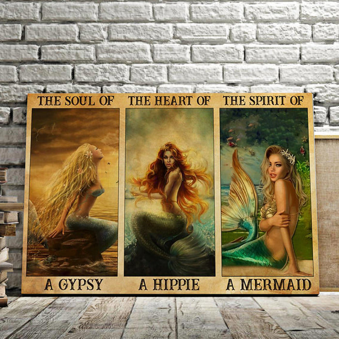 Beautiful Mermaid The Soul Of A Gypsy The Heart Of A Hippie, The Spirit Of A Mermaid Canvas