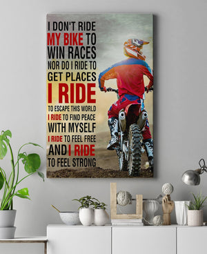 I Don't Ride My Bike To Win Races I Ride To Feel Free and Strong 0.75 & 1.5 In Framed Canvas -Home Living - Wall Decor, Canvas Wall Art