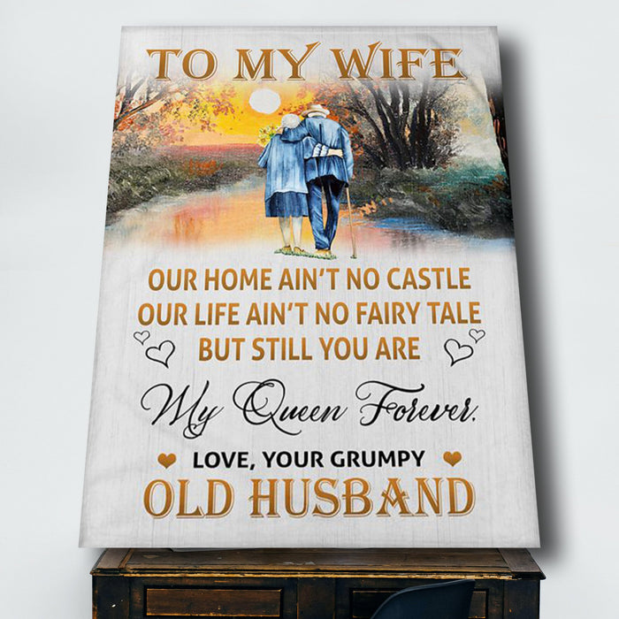To My Wife You Are My Queen Forever Canvas Wife Anniversary Gift - Wife Birthday Gift Present - Gift For Couple