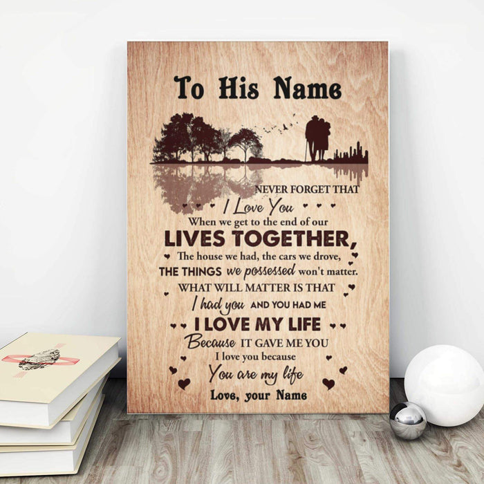 Personalized I Love You Because You Are My Life Canvas