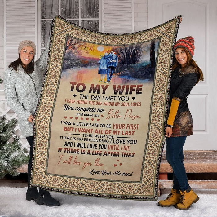 To My Wife I Want All Of My Last To Be With You Love Your Husband Blanket, Love letter Blanket