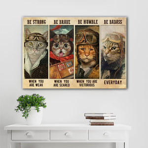 Cat Pilot Be Strong When You Are Weak Be Brave 0.75 & 1.5 In Framed Canvas - Home Decor, Canvas Wall Art