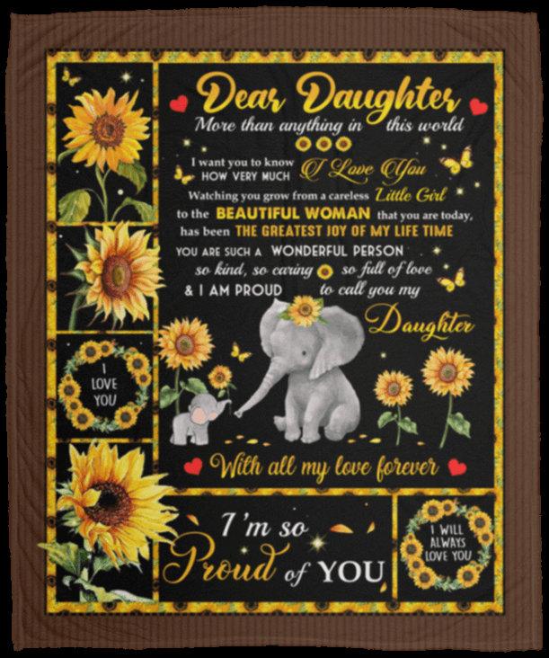 Dear Daughter More Than Anything in This World Sunflower Elephant Fleece Blanket -Christmas Best Gifts For Daughter From Dad and Mom