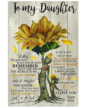 To My Daughter Be a Sunflower Follow Your Dreams Believe In Yourself Canvas - Gifts For Daughter- Wall Decor, Canvas Wall Art