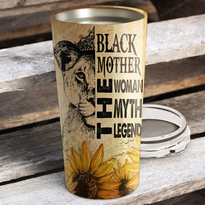 Black Mother, the woman myth legend, Gift for Mom Tumbler