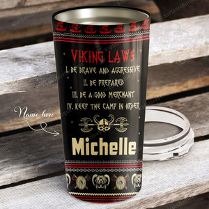 Viking laws, keep the camp in order, Personalized Tumbler