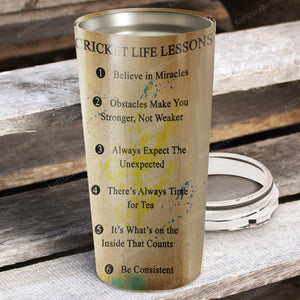 Cricket life lessons, believe in Miracles, Gift Idea Tumbler
