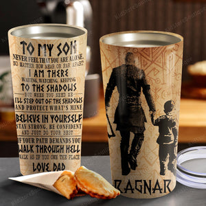 Viking To my son, never feel that you are alone Tumbler, Personalized Tumbler