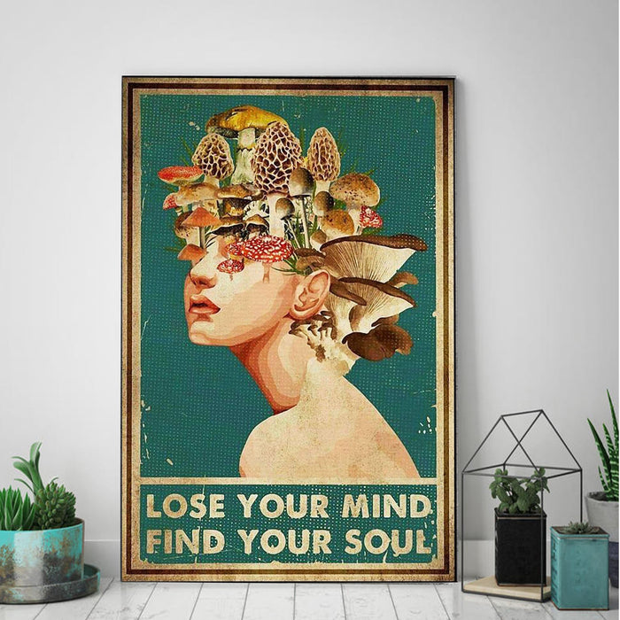 Mushroom Girl Lose Your Mind Find Your Soul Canvas